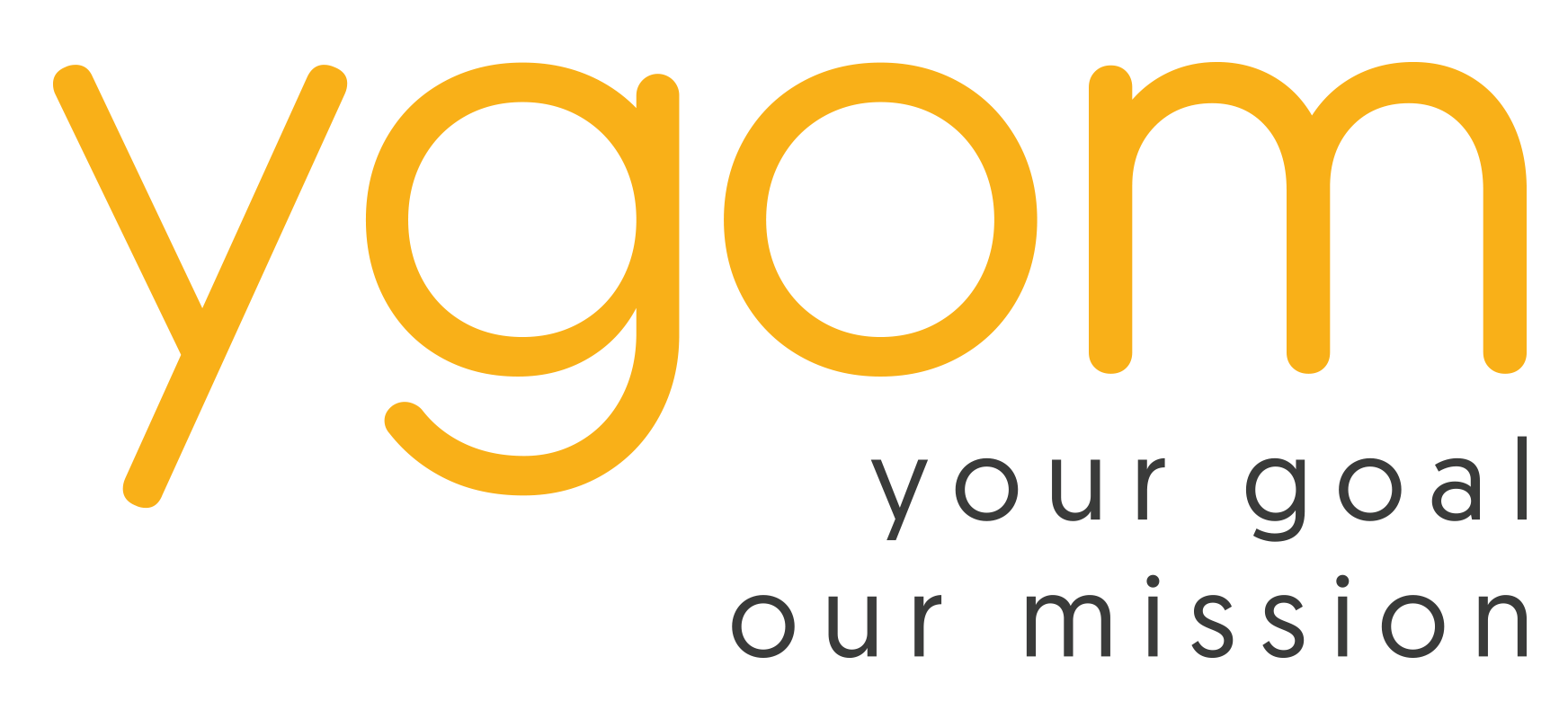 YGOM — Your goal, our mission